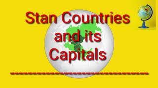 Stan Countries And Its Capitals.