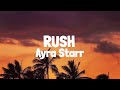 Ayra Starr - Rush (Lyrics)