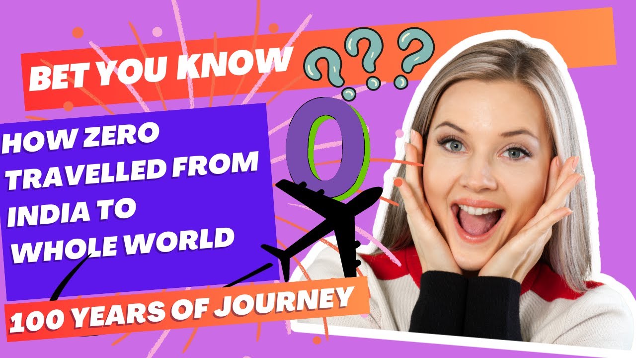 How Concept of Zero Spread from India to Whole World YouTube