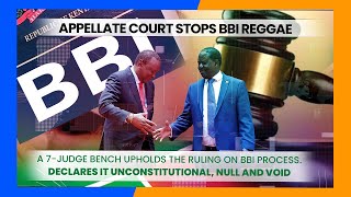 LIVE ?: The Second BBI Verdict