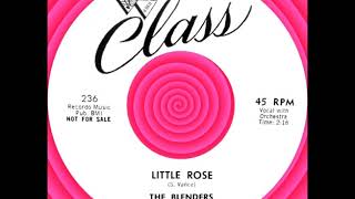 Little Rose, The Blenders, Class 1958