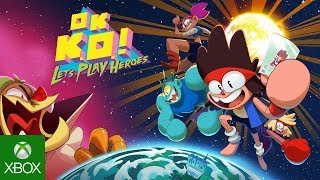 OK K.O.! Let's Play Heroes! | Xbox One