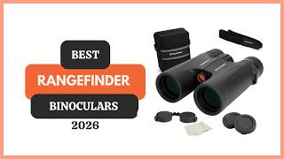 5 Best Rangefinder Binoculars of 2026