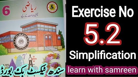 Class 6 Math Sindh Textbook Board Exercise 5.2 complete exercise| Simplification word problem