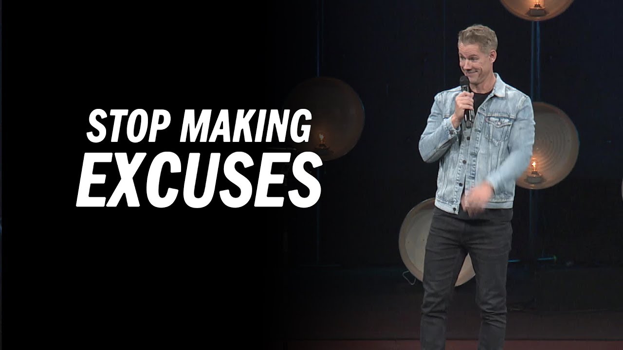 motivational youtube videos for teachers Stop Making Excuses | Sandals Church