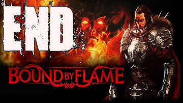 Bound By Flame Final Boss and Ending / End