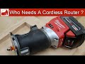 Do You Really Need a Cordless Router ?