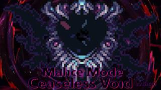 The Worst Boss I Have Ever Fought - Ceaseless Void | Malice mode Mage | Calamity Mod - 2.2.1