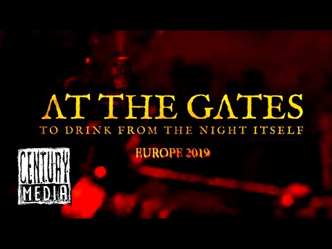 AT THE GATES - European Tour Trailer