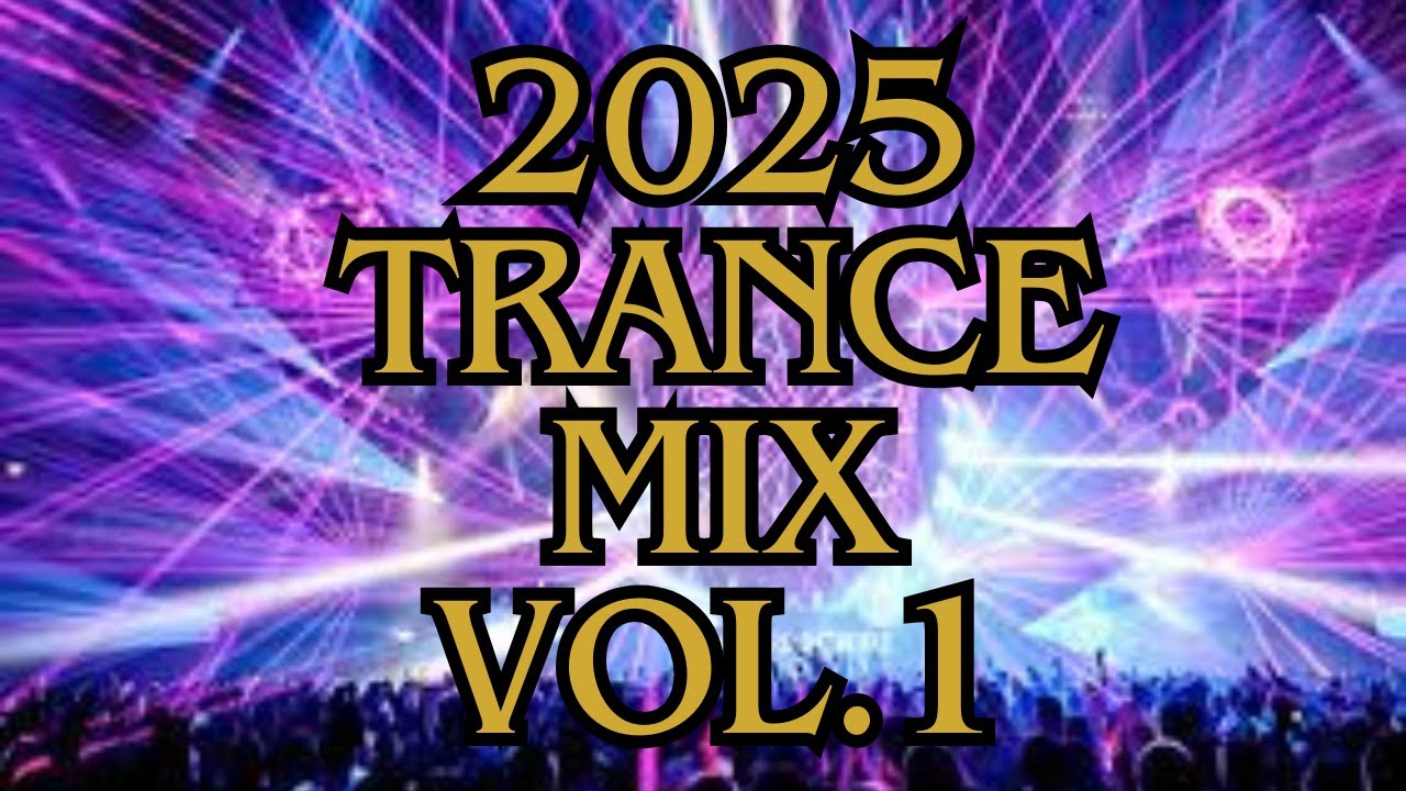 2025 Trance Mix Vol.1 (Dj Sedge)