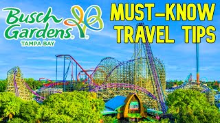 Top 10 MUSTKNOW Busch Gardens Tampa Travel Tips