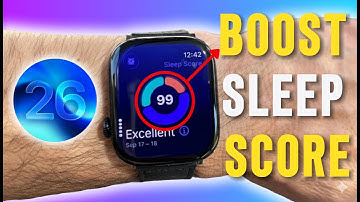 How to Improve Your Sleep Score on Apple Watch (watchOS 26 Tips & Tricks)