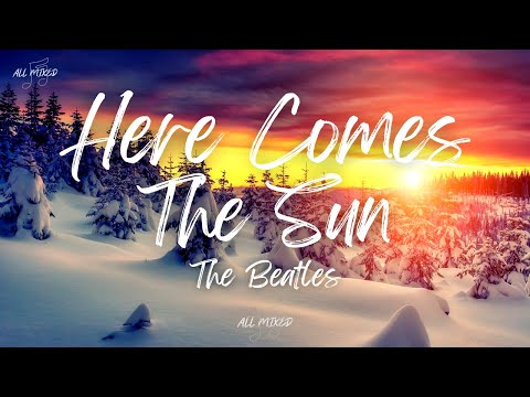 The Beatles - Here Comes The Sun