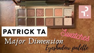 Patrick Ta Major Dimension Eyeshadow Palette Swatches