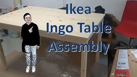 Ikea Ingo Table Assembly