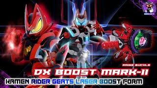 รีวิว DX Boost Mark II Raise Buckle & Kamen Rider Geats Laser Boost Form