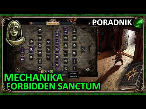 The Forbidden Sanctum - Poradnik Mechaniki ◼ Path of Exile (3.22)