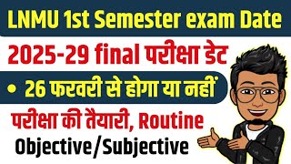 LNMU UG 1st semester exam 2025-29 | lnmu 1st semester exam routine, Admit card, important question