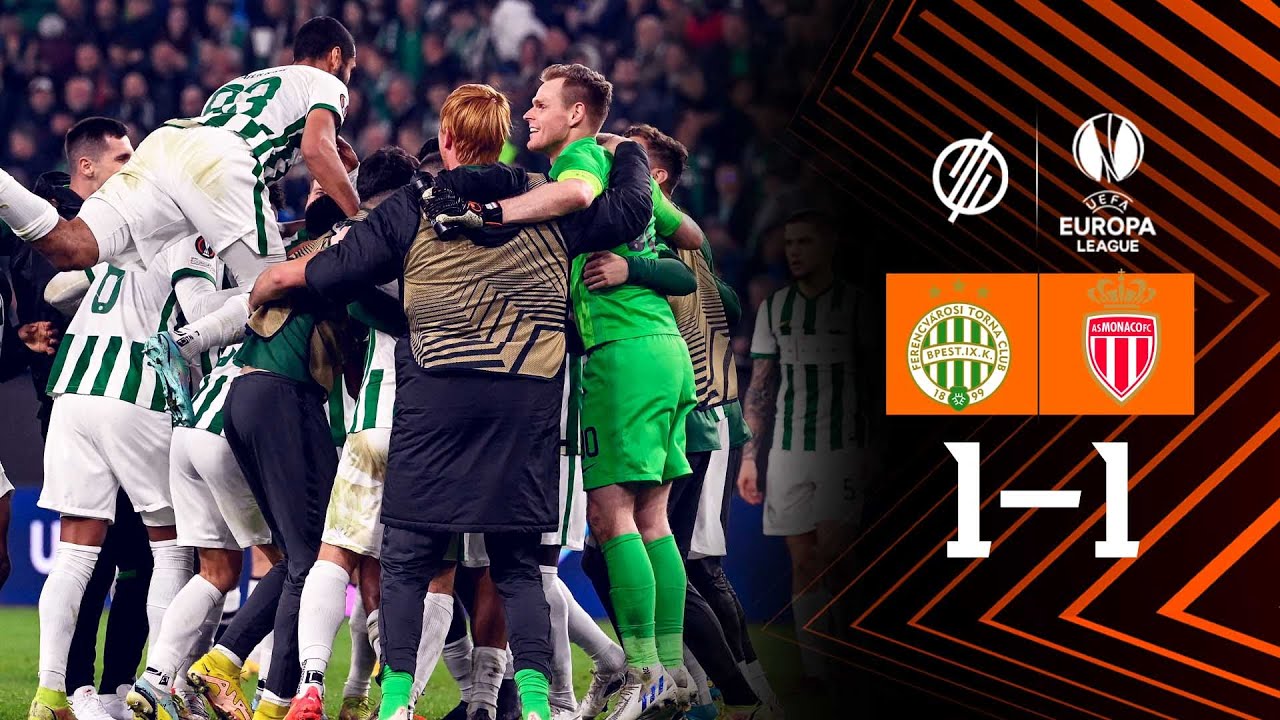 Európa-liga: Ferencváros–Monaco 1–1 | rövid összefoglaló