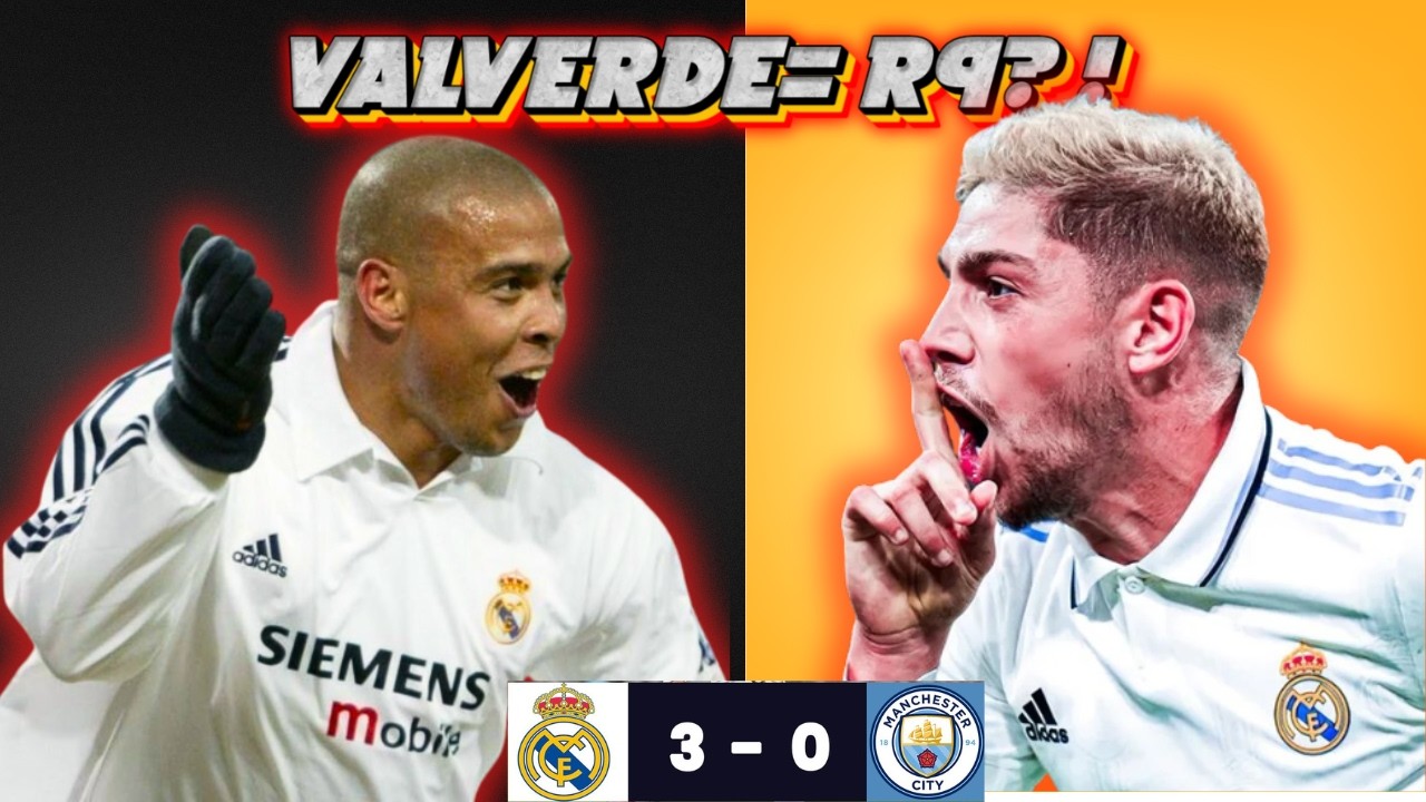 The Valverde Show! | Real Madrid 3-0 Manchester City | DIARIES