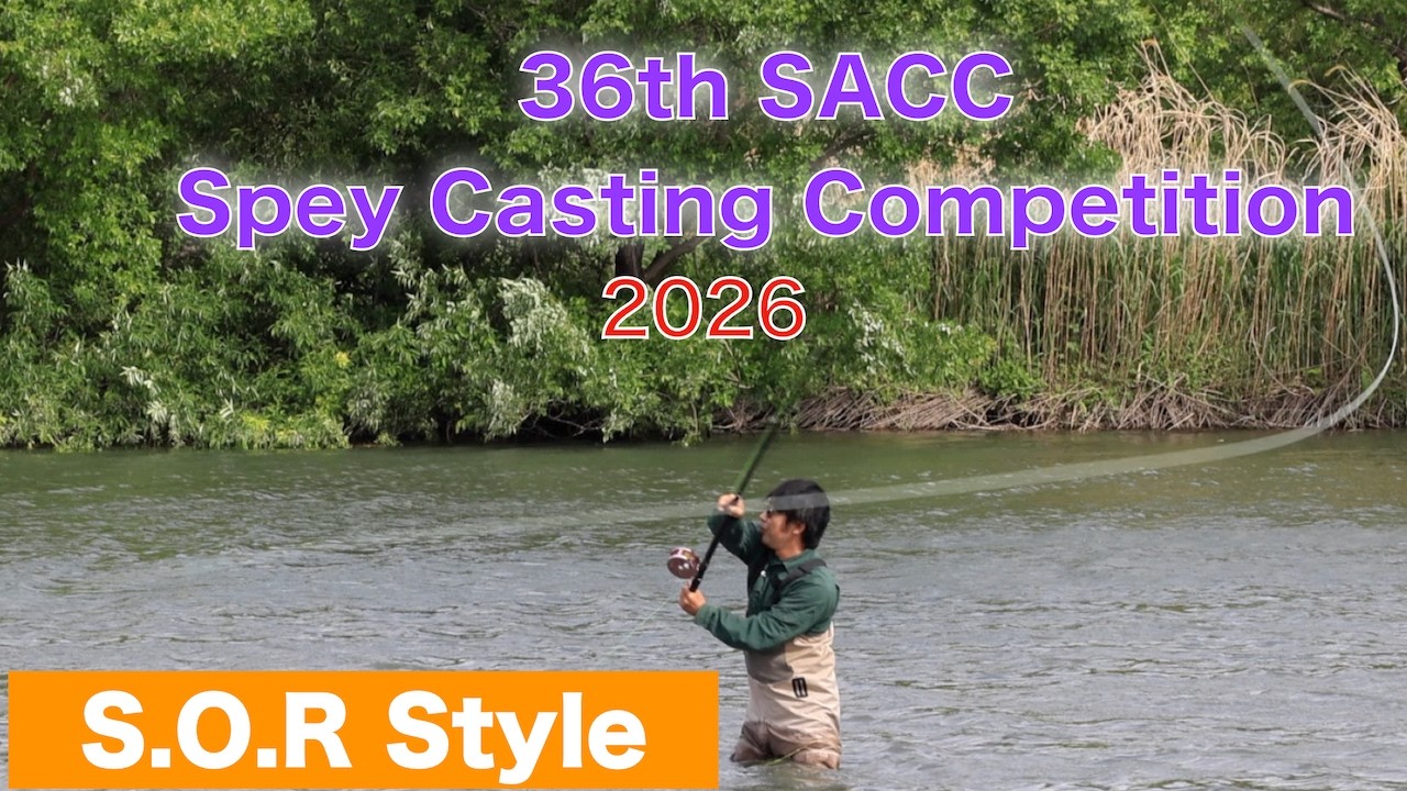 2026 36th SACC S.O.R Style Spey Casting Competition/No.193 - YouTube