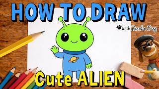 How To Draw A Cute Alien Easy Drawing For Kids Doodle Dog
