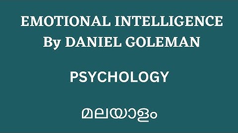 Emotional Intelligence l psychology l Daniel Goleman