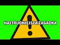 Najtrudniejsza zagadka wiata shorts