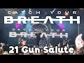 21 Gun Salute Catch Your Breath LIVE Sonic Temple 2026