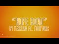 Hope road  by terrian ft toby mac  lyrics