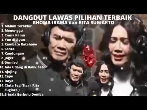 RHOMA IRAMA feat RITA SUGIARTO   LAGU LAWAS PILIHAN TERBAIK || duet paling berkelas