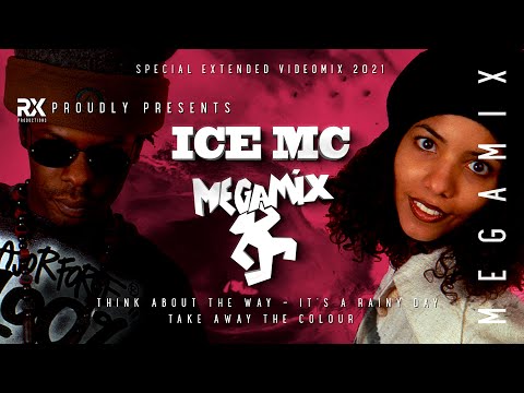 Ice Mc - Megamix 2021 Videomix 80S 90S Think About The Way It's A Rainy Day Rx