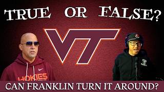TRUE OR FALSE James Franklin will turn Virginia Tech into an ACC contender