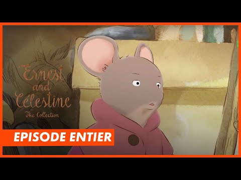 ERNEST ET CÉLESTINE - Episode entier \