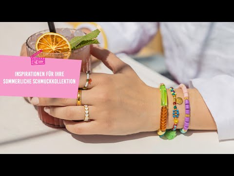Inspirationen für Ihre sommerliche Schmuckkollektion | Sommerkampagne 2023