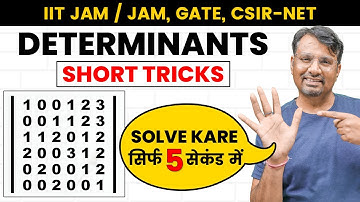 Solve Determinants In 5 Seconds | IIT-JEE Short Cuts & Tricks | GATE, CSIR-NET by GP Sir