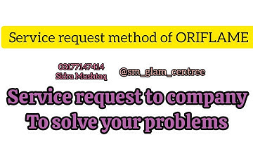 how to generate service request through ORIFLAME app to resolve your issues 📲
