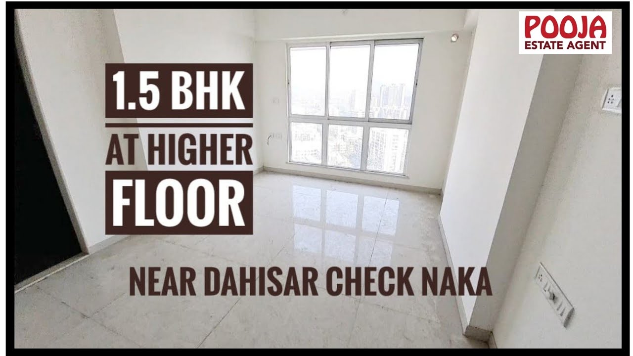 1.5 BHK NEAR DAHISAR NAKA|BEST PROPERTY NEAR ME|PROPERTIES IN MIRA ROAD|MIRA ROAD 2022| 