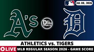 ATHLETICS VS DETROIT TIGERS ⚾️ MLB Game Score Radio Play-by-Play - JUL 08, 2026