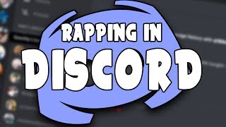 Freestyling In Discord