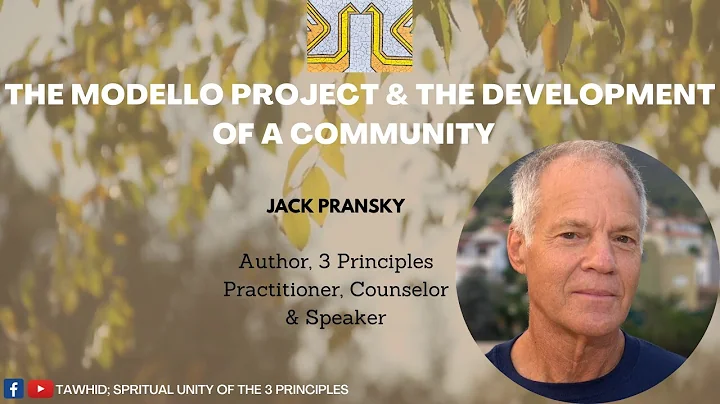 Jack Pransky - The Modello Project & The Development of a Community