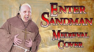 Enter Sandman (Bardcore - Medieval Parody Cover) Originally by Metallica