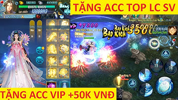 VLTK Mobile Lậu 2022 Cày Cuốc Siêu Khỏe - Lên TOP 10 SV là dễ PK cực đông vui | Tặng Acc VIP