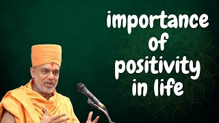 importance of positivity in life | gyanvatsal swami best speech for life | screenshot 4