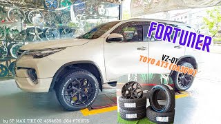 FORTUNER เปลี่ยนแม็กซ์ VZ-01 พร้อมยาง TOYO AT3(OA3GW)