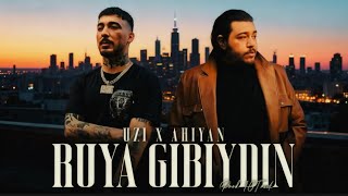 Ahiyan & Uzi - Rüya Gibiydin Tiktok Mix