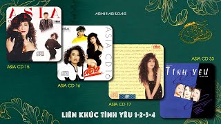 Liên Khúc Tình Yêu 1-2-3-4 [Asia]