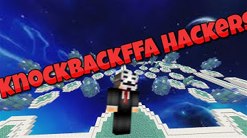 KnockbackFFA but..  Everyone is Hacking!
