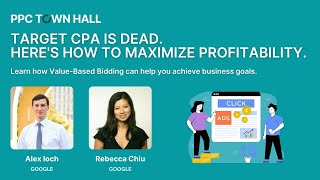 Google Ads ValueBased Bidding: How It Works, Best Practices & Common Pitfalls | PPC Town Hall 52