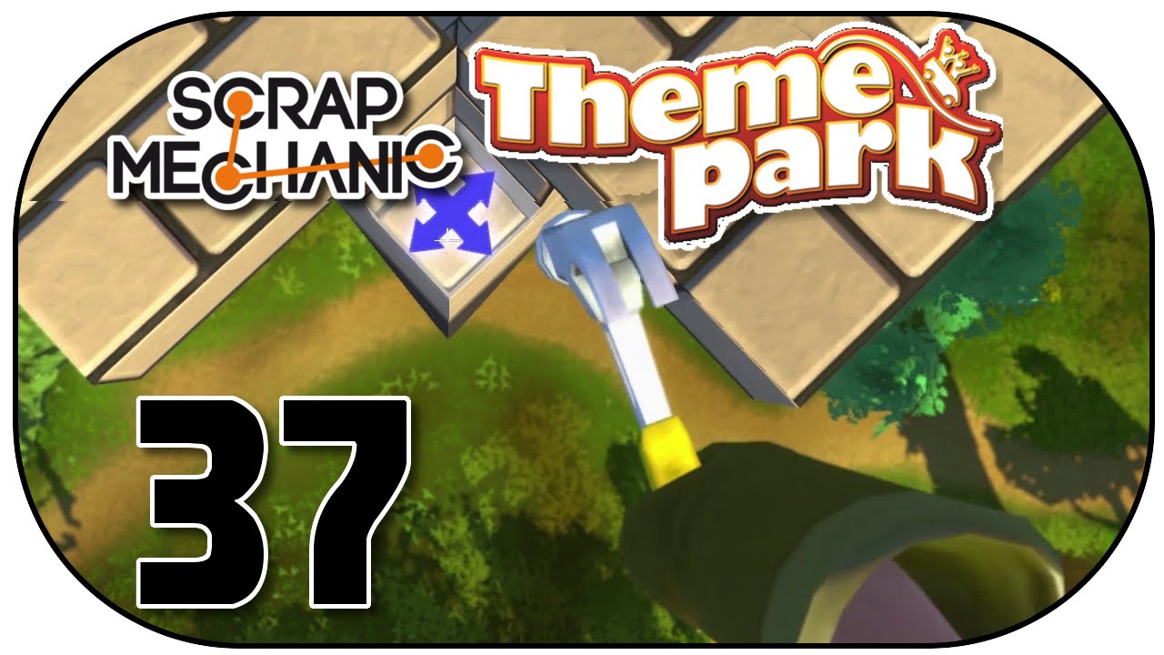 SCRAP MECHANIC #37 Freefall-Tower Part 1 ★ [Deutsch] Let's Play Scrap Mechanic